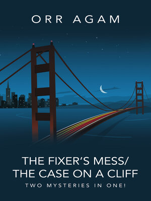 cover image of The Fixer's Mess/The Case On a Cliff